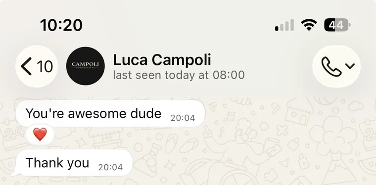 Luca Campoli: you're awesome dude
